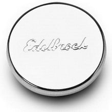 Load image into Gallery viewer, Edelbrock Chrome Oil Fill Hole Plug